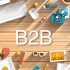 B2B İçin Pazarlama Stratejileri